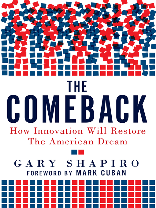 Title details for The Comeback by Gary Shapiro - Wait list